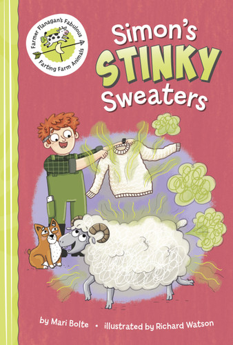 Simon's Stinky Sweaters (Farmer Flanagan's Fabulous Farting Farm Animals) book cover by Mari Bolte