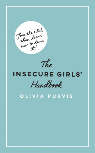 The Insecure Girl's Handbook book cover by Liv Purvis
