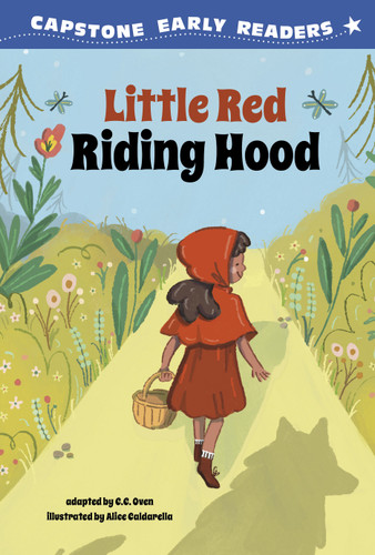Little Red Riding Hood (Capstone Early Readers: First Reader Fairy Tales) book cover by C.C. Oven