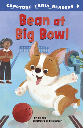 Bean at Big Bowl (Capstone Early Readers: Adventures of Bean) book cover by Jill Kalz