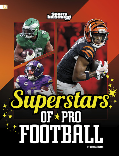Superstars of Pro Football (Spark: Sports Illustrated Kids: Superstar Athletes) book cover by Brendan Flynn