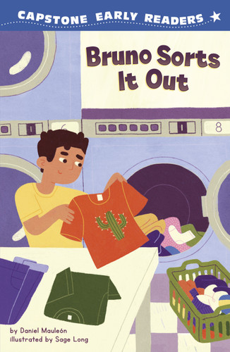 Bruno Sorts It Out (Capstone Early Readers: ¡Preparados, listos, Bruno! (Ready, Set, Bruno!)) book cover by Daniel Mauleón