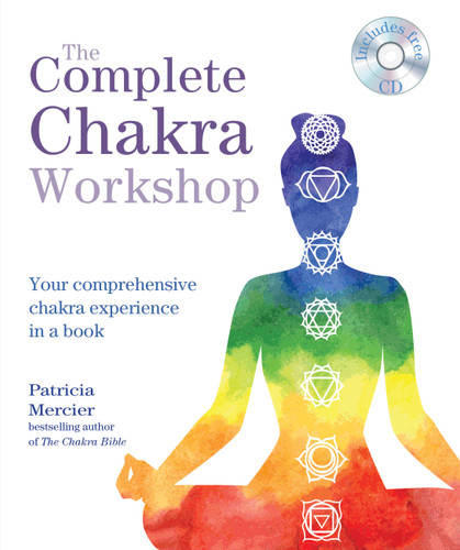 The Complete Chakra Workshop book cover by Patricia Mercier