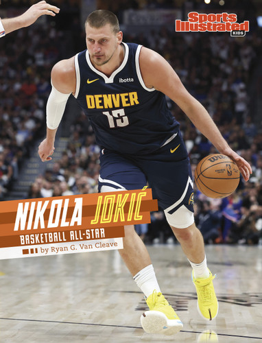 Nikola Jokić: Basketball All-Star (Sports Illustrated Kids Stars of Sports) book cover by Ryan G. Van Cleave