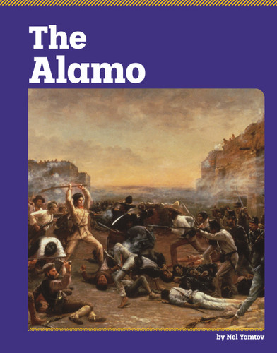 The Alamo (Essential History) book cover by Nel Yomtov