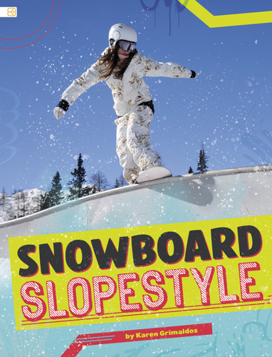 Snowboard Slopestyle (Spark: Snowboarding Blast) book cover by Karen Grimaldos