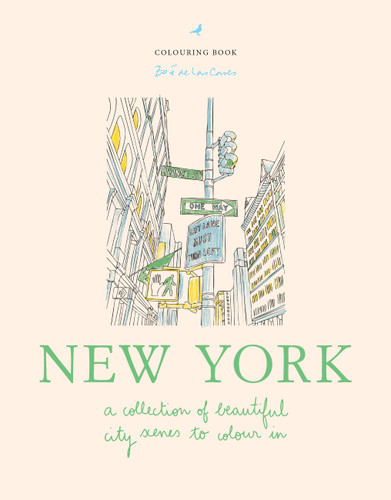 Zoé de Las Cases New York: A collection of beautiful city scenes to colour in book cover by Zoé de Las Cases