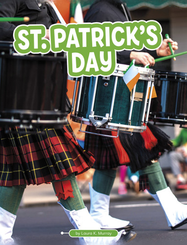 St. Patrick’s Day (Traditions & Celebrations) book cover by Laura K. Murray