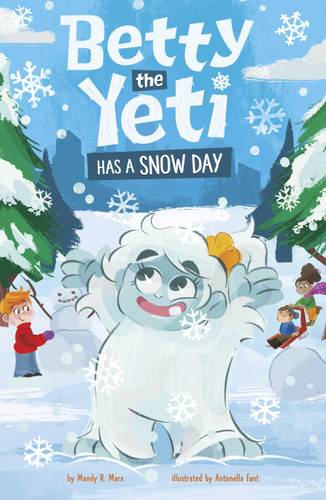 Betty the Yeti Has a Snow Day (Betty the Yeti) book cover by Mandy R. Marx