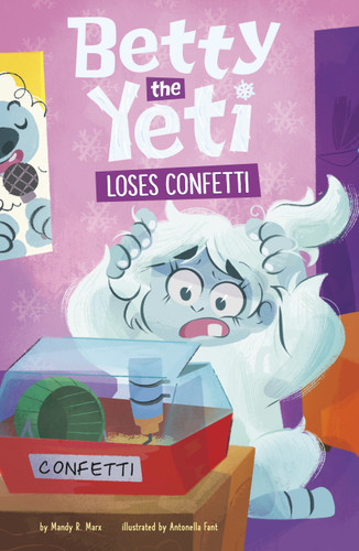 Betty the Yeti Loses Confetti (Betty the Yeti) book cover by Mandy R. Marx