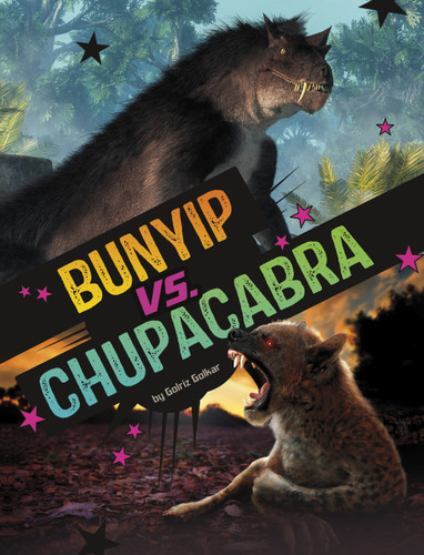 Bunyip vs. Chupacabra (Spark: Clash of the Cryptids) book cover by Golriz Golkar