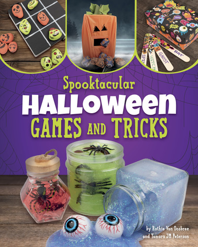 Spooktacular Halloween Games and Tricks (Bewitching Halloween Crafts) book cover by Ruthie Van Oosbree, Tamara JM Peterson