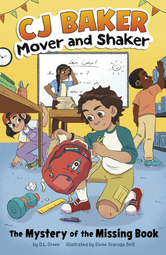 The Mystery of the Missing Book (CJ Baker, Mover and Shaker) book cover by D.L. Green
