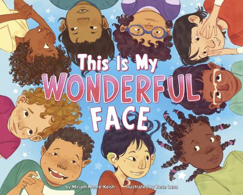 This Is My Wonderful Face book cover by Miriam Moore-Keish