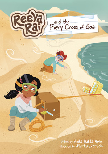 Reeya Rai and the Fiery Cross of Goa (Reeya Rai: Adventurous Inventor) book cover by Anita Nahta Amin