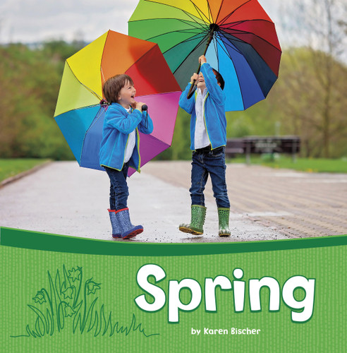 Spring (Seasons of the Year) book cover by Karen Bischer