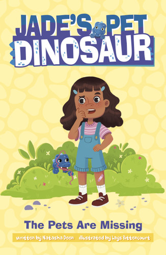 The Pets Are Missing (Jade's Pet Dinosaur) book cover by Natasha Deen