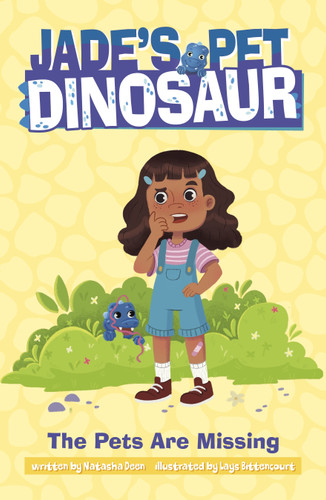 The Pets Are Missing (Jade's Pet Dinosaur) book cover by Natasha Deen