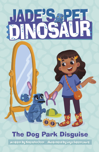 The Dog Park Disguise (Jade's Pet Dinosaur) book cover by Natasha Deen