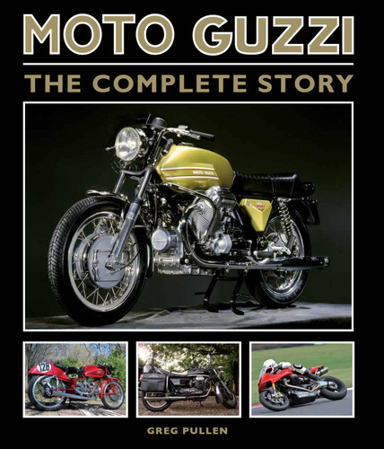 Moto Guzzi: The Complete Story book cover by Greg Pullen