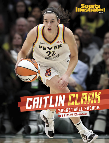 Caitlin Clark: Basketball Phenom (Sports Illustrated Kids Stars of Sports) book cover by Matt Chandler