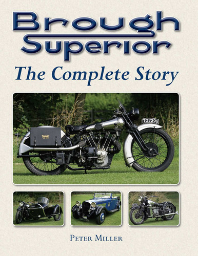 Brough Superior: The Complete Story book cover by Peter Miller