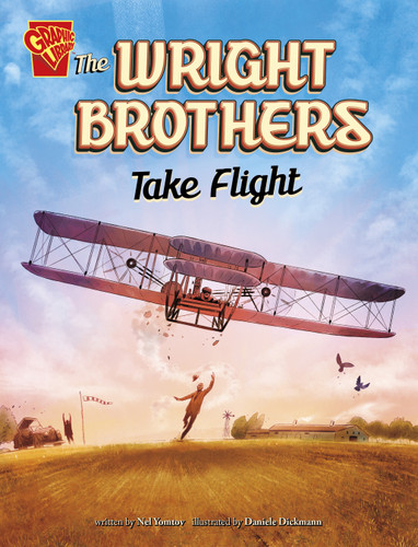 The Wright Brothers Take Flight (Great Moments in History) book cover by Nel Yomtov