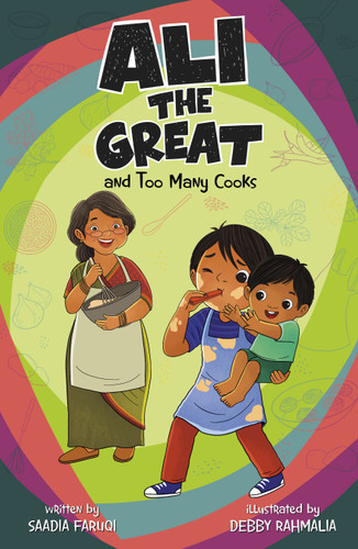 Ali the Great and Too Many Cooks (Ali the Great) book cover by Saadia Faruqi