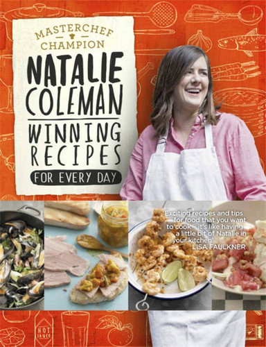 Winning Recipes: For Every Day book cover by Natalie Coleman