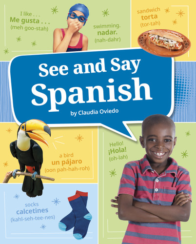 See and Say Spanish (Learn a Language!) book cover by Claudia Oviedo