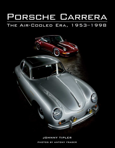 Porsche Carrera: The Air-Cooled Era, 1953-1998 book cover by John Tipler