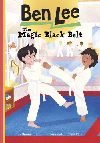 The Magic Black Belt (Ben Lee) book cover by Hanna Kim