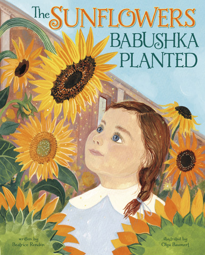 The Sunflowers Babushka Planted book cover by Beatrice Rendón