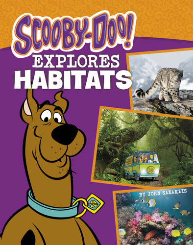 Scooby-Doo Explores Habitats (Scooby-Doo, Where Are You?) book cover by John Sazaklis