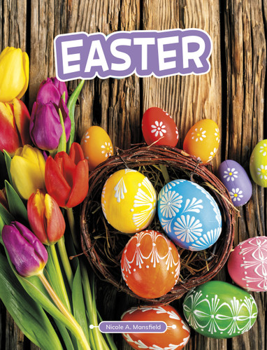 Easter (Traditions & Celebrations) book cover by Nicole A. Mansfield