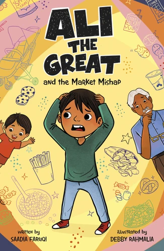 Ali the Great and the Market Mishap (Ali the Great) book cover by Saadia Faruqi