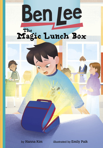The Magic Lunch Box (Ben Lee) book cover by Hanna Kim