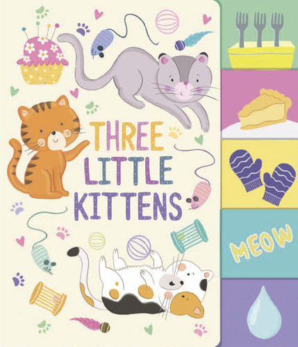 Three Little Kittens (Nursery Rhyme Board Books) book cover by 