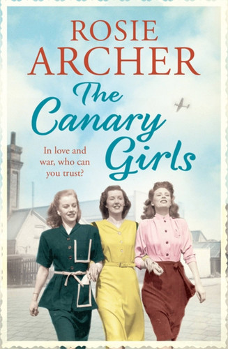 The Canary Girls book cover by Rosie Archer
