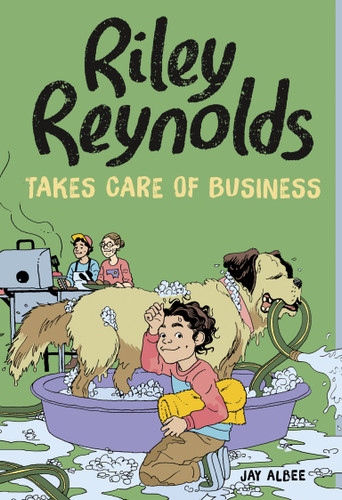 Riley Reynolds Takes Care of Business (Riley Reynolds) book cover by Jay Albee