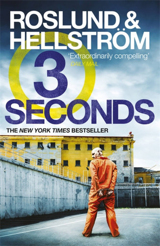 Three Seconds: Ewert Grens 4 (DCI Ewert Grens) book cover by Börge Hellström, Anders Roslund