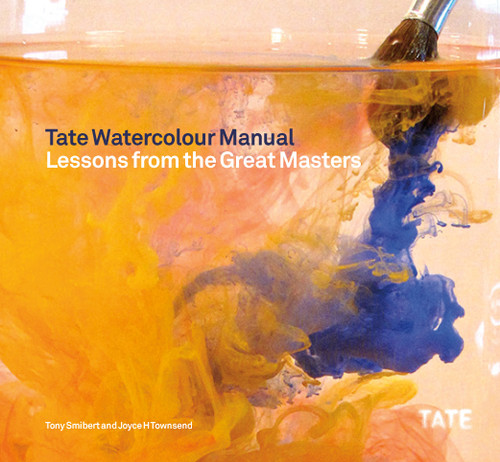 Tate Watercolor Manual book cover by Tony Smibert, Joyce H. Townsend