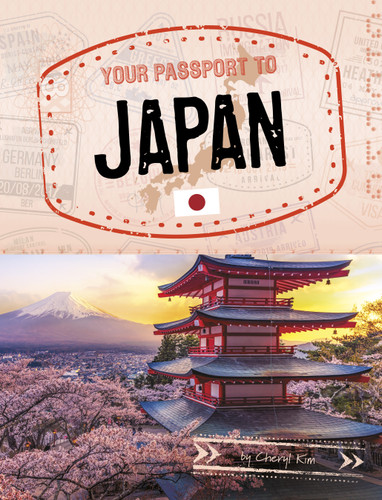 Your Passport to Japan (World Passport) book cover by Cheryl Kim