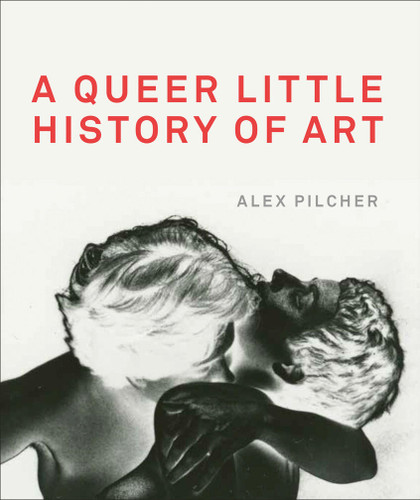 A Queer Little History of Art book cover by Alex Pilcher