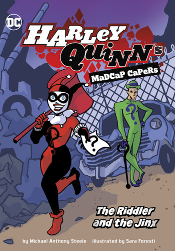 The Riddler and the Jinx (Harley Quinn's Madcap Capers) book cover by Michael  Anthony Steele