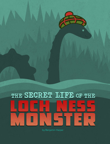 The Secret Life of the Loch Ness Monster (Spark: The Secret Lives of Cryptids) book cover by Benjamin Harper