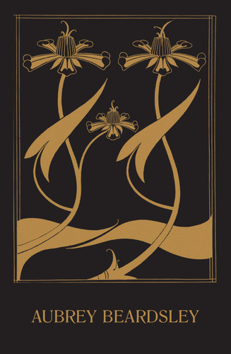 Aubrey Beardsley [9781849766807]