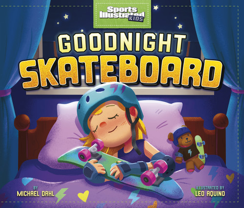 Goodnight Skateboard (Sports Illustrated Kids Bedtime Books) book cover by Michael Dahl