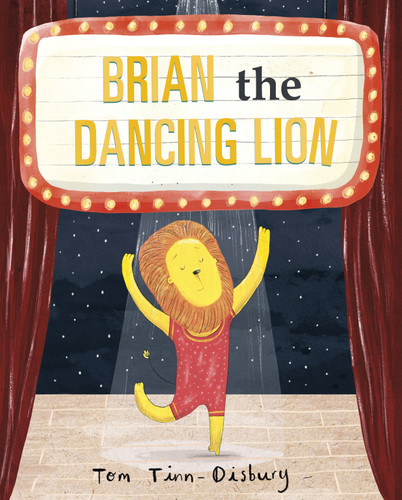 Brian the Dancing Lion book cover by Tom Tinn-Disbury