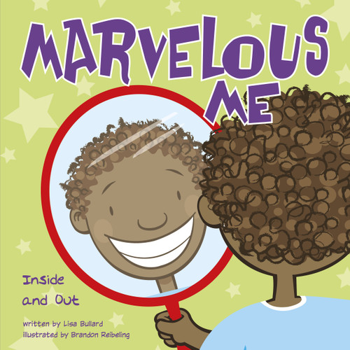 Marvelous Me: Inside and Out book cover by Lisa Bullard